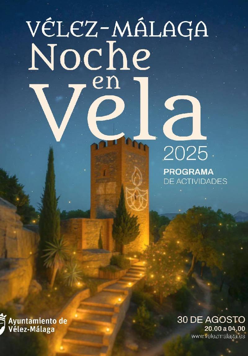 Noche en Vela 2025 en Vélez-Málaga con música en directo, velas y espectáculos culturales para toda la familia el 30 de agosto
