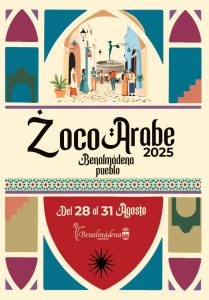 Zoco Árabe Benalmádena Pueblo 2025 – mercado árabe, gastronomía y talleres culturales del 28 al 31 de agosto
