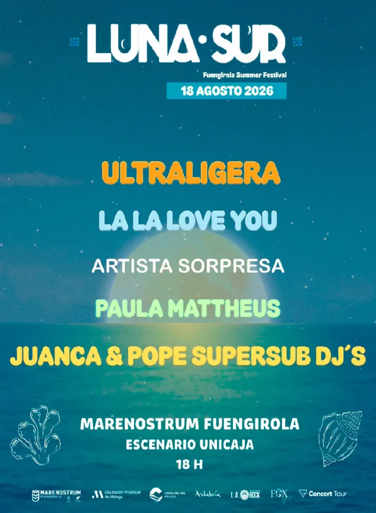 Festival indie Luna Sur Tardeo en Marenostrum Fuengirola el 18 de agosto de 2026 con Ultraligera y Juanca y Pope Supersub DJs