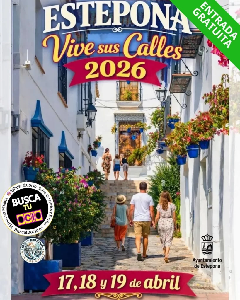 Cartel del evento Estepona Vive sus Calles 2026 con conciertos, actividades culturales, gastronomía y ambiente festivo en Estepona.