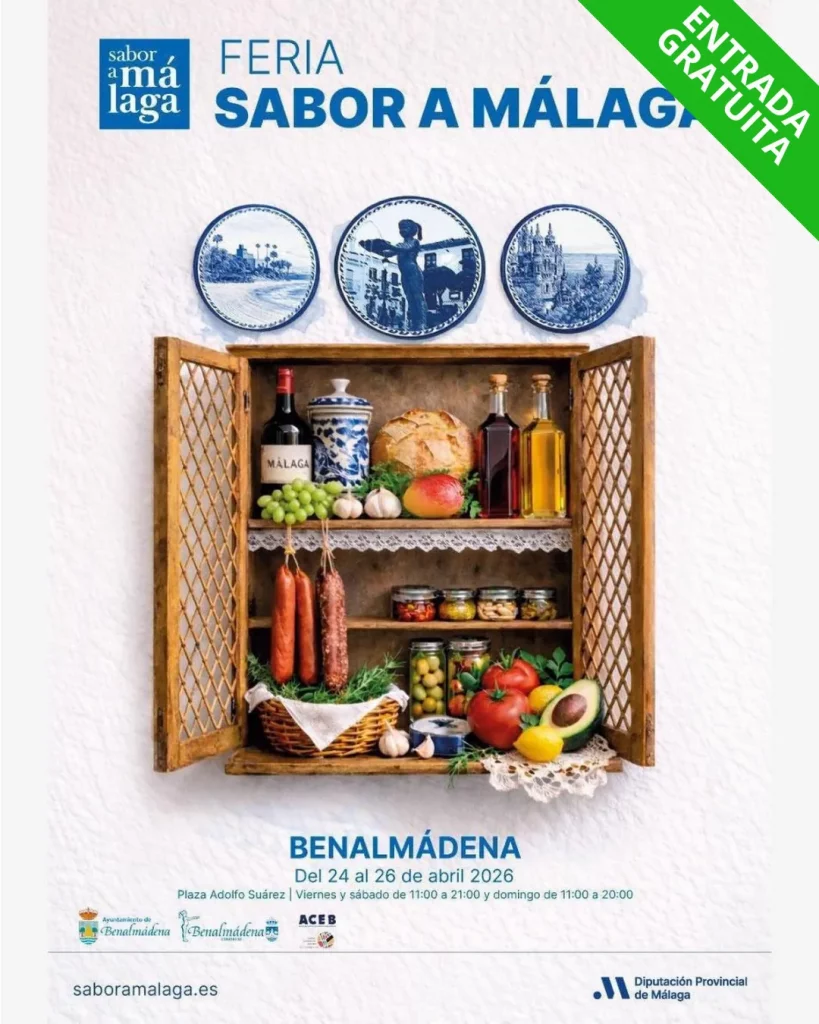 Cartel de la Feria Sabor a Málaga en Benalmádena con productos gastronómicos locales y fechas del 24 al 26 de abril