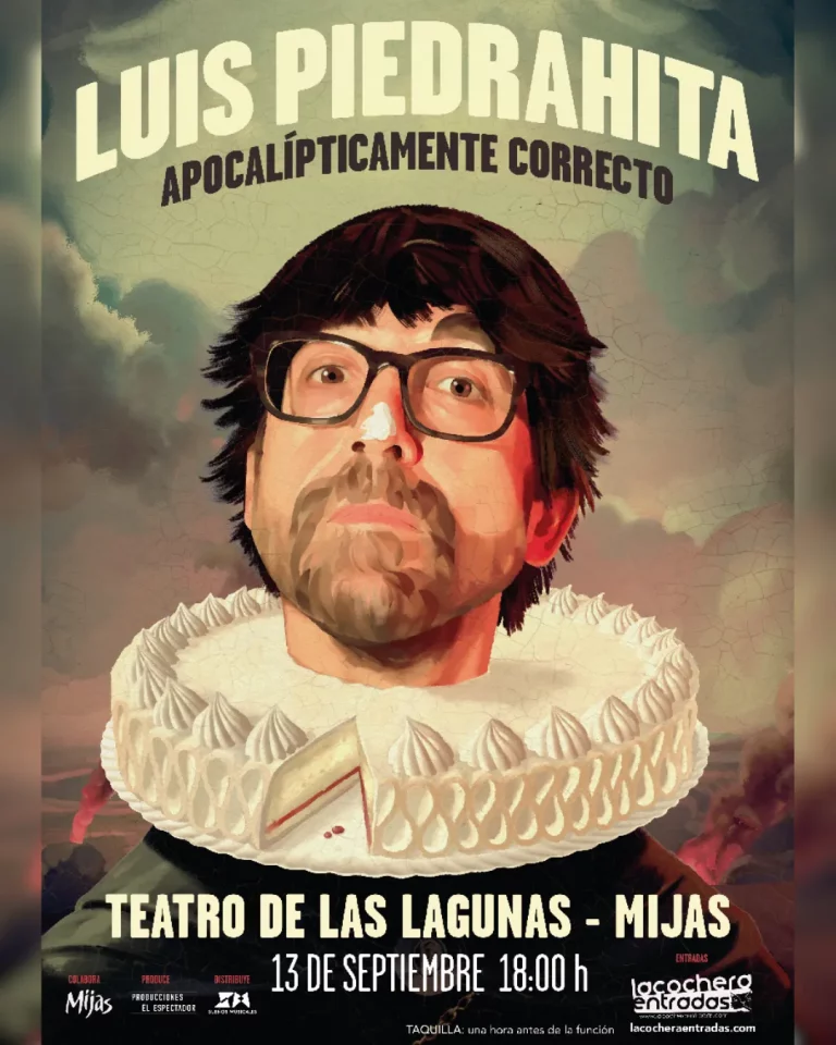 Cartel de Luis Piedrahita Apocalípticamente Correcto en Mijas