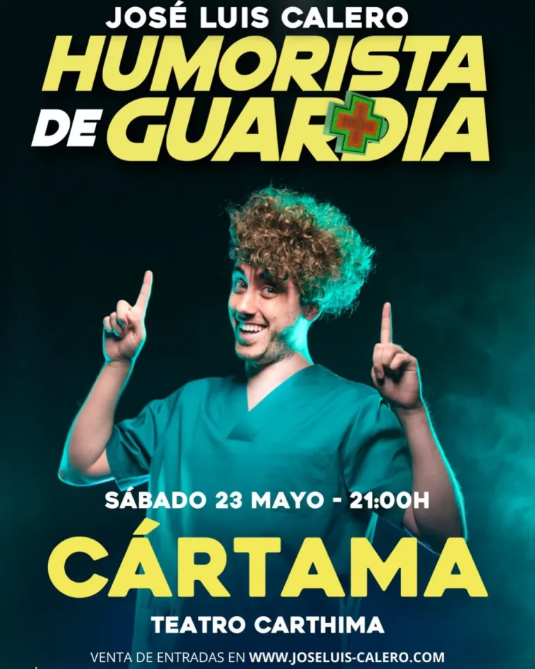 Cartel del espectáculo Humorista de Guardia de José Luis Calero en Cártama